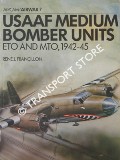 Book cover of USAAF Medium Bomber Units ETO and MTO, 1942-45 by FRANCILLON, René J.